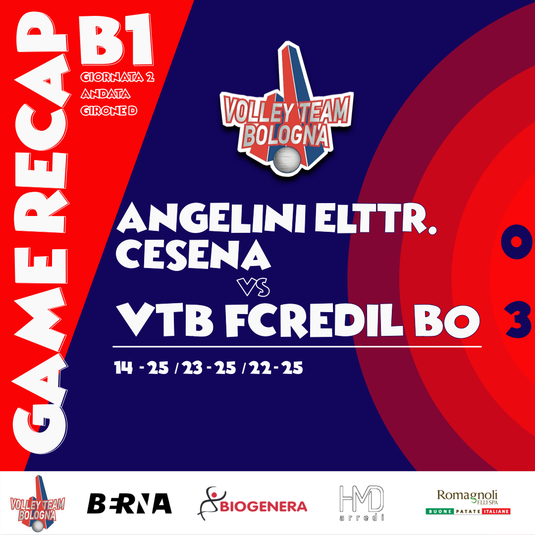 GAME RECAP B1 – VTB FCREDIL BOLOGNA TRAVOLGENTE, 3-0 A CESENA