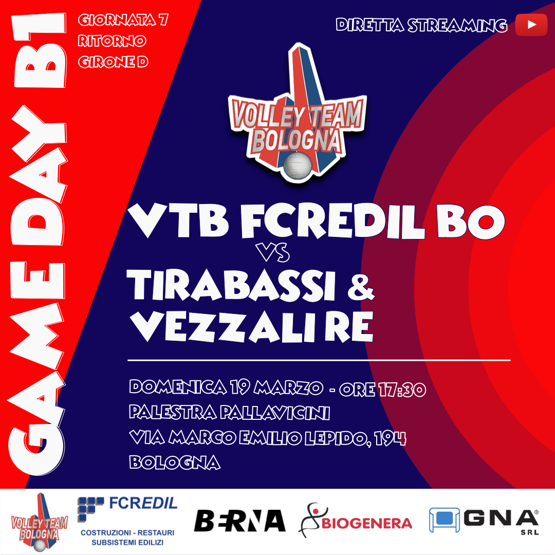 GAME DAY B1 – TIRABASSI & VEZZALI RE
